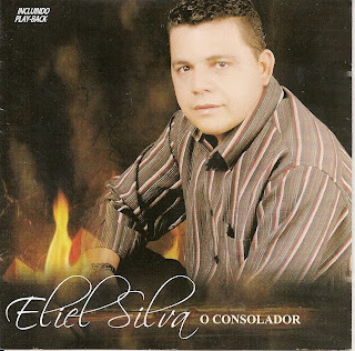 Eliel Silva - O Consolador 2010