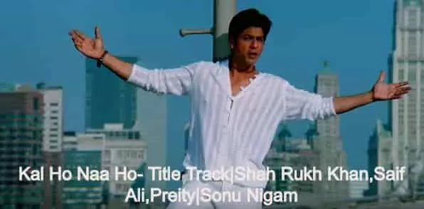Kal Ho Naa Ho- Title Track Lyrics in English |Sonu Nigam| SRK, Kajol