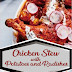 Chicken Stew with Potatoes and Radishes