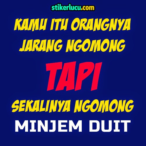 Kata Kata Lucu Gokil Bahasa Sunda  kukejar.com