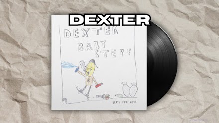 Dexter mit Baby Steps | Beats 2010​-​2013 im Full Album Stream 