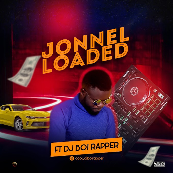 [MUSIC] JONNELLOADED MIX FT DJ BOI RAPPER  #Jonneblogs
