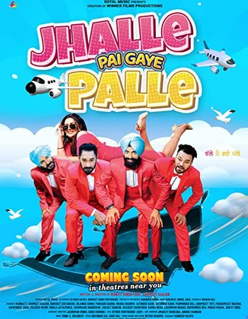 Jhalle Pai Gaye Palle (2022) HDRip Punjabi Movie Download - KatmovieHD