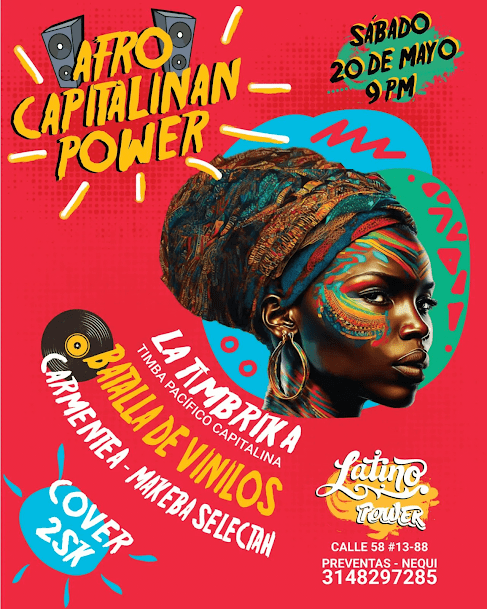 LATINO POWER presenta el evento: -Afro Capitalian Power- La Timbrika