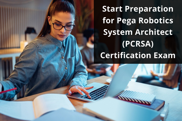 PCRSA pdf, PCRSA books, PCRSA tutorial, PCRSA syllabus, Technical Role, Pega Robotics System Architect Exam Questions, Pega Robotics System Architect Question Bank, Pega Robotics System Architect Questions, Pega Robotics System Architect Test Questions, Pega Robotics System Architect Study Guide, Pega PCRSA Quiz, Pega PCRSA Exam, PCRSA, PCRSA Question Bank, PCRSA Certification, PCRSA Questions, PCRSA Body of Knowledge (BOK), PCRSA Practice Test, PCRSA Study Guide Material, PCRSA Sample Exam, Robotics System Architect, Robotics System Architect Certification, Pega Certified Robotics System Architect, PEGAPCRSA80V1_2019 Simulator, PEGAPCRSA80V1_2019 Mock Exam, Pega PEGAPCRSA80V1_2019 Questions