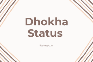 Dhokha status in hindi