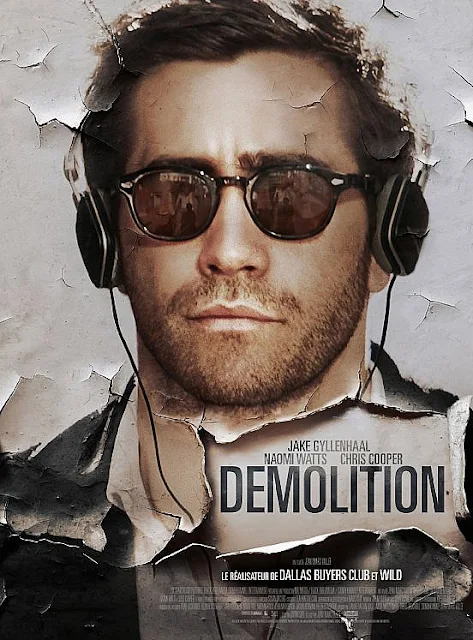 Sinopsis Film Demolition 2015 (Jake Gyllenhaal, Naomi Watts)