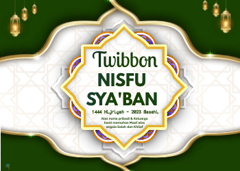 Pasang Twibbon Salam Nisfu Sya'ban 1444 Hijriyah - 2023 Masehi