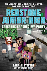 Villains Crashed My Party: Redstone Junior High #2