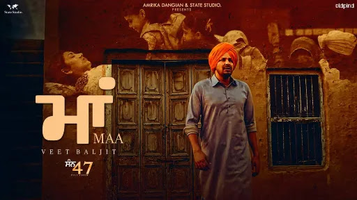 Maa Lyrics | Veet Baljit