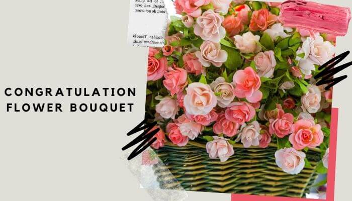 Congratulation Flower Bouquet