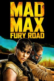 Mad Max Fury Road 2015 streaming gratuit Sans Compte  en franÃ§ais