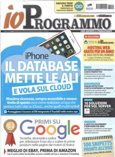 ioProgrammo 214 (2017-05) - Giugno 2017 | ISSN 1128-594X | PDF HQ | Mensile | Professionisti | Computer | Programmazione
ioProgrammo è la rivista di riferimento per sviluppatori e tecnici informatici, come amministratori di rete, responsabili EDP, grafici professionisti. Il bilanciamento fra teoria e pratica la rende adatta anche allo studente di informatica, grazie alla sezione dedicata ai corsi incentrati sullo sviluppo di un progetto pratico. Due le varianti di prodotto: rivista con CD-Rom allegato oppure rivista con CD-Rom e libro di approfondimento monotematico. ioProgrammo è lo strumento ideale per comunicare ad un pubblico estremamente specializzato, difficilmente raggiungibile con altre testate IT.