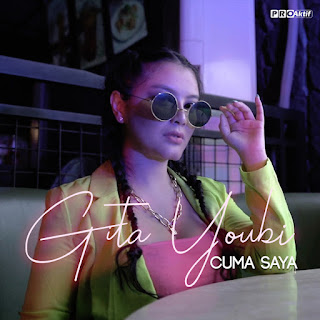 Gita Youbi - Cuma Saya MP3
