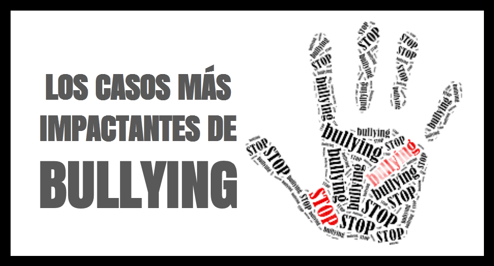 Conoce los #casos más #impactantes del #Bullying de los últimos años