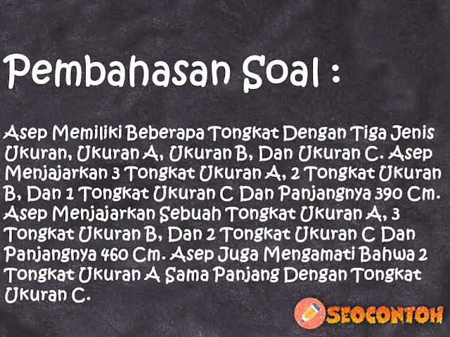 sebuah minuman dijual dalam tiga kemasan berbeda, sebuah minuman dijual dalam tiga kemasan berbeda selesaikan sistem persamaan tersebut, persamaan kuadrat yang akar-akarnya ( 2 +3 ) dan (2 - 3 ) adalah, apa artinya bagi bu wati jika sistem persamaan linear ini tidak memiliki solusi, persamaan matematika pada pengukuran kedua adalah, untuk setiap model matematika berikut tentukan apakah model matematika tersebut merupakan, sebuah minuman dijual dalam tiga kemasan berbeda kecil sedang dan besar. jika bonar mem, bu wati membeli tiga jenis buah kalau ia membeli 3 kg jeruk 3, Butet ingin membeli buah Semua buah yang ada sudah dikemas menjadi paket Paket A terdiri atas 5 jeruk 1 mangga, Kinan menimbang dua bola basket sebuah bola kaki dan tiga bola voli dan hasilnya 2.500, Keluarga Andi membeli 4 tiket anak-anak 2 tiket dewasa dan 1 tiket lansia dan membayar Rp640.000, Campuran 2 kg beras A 2 kg beras B dan 1 kg beras C dihargai Rp50.000, Untuk setiap model matematika berikut tentukan apakah model matematika tersebut merupakan sistem persamaan linear atau bukan, Bu Wati membeli tiga jenis buah Kalau ia membeli 3 kg jeruk 3 kg pepaya dan 1 kg salak ia harus membayar Rp130.000, Bonar membeli 3 kemasan kecil 2 kemasan sedang dan 3 kemasan besar dia mendapat minuman sebanyak 4.700