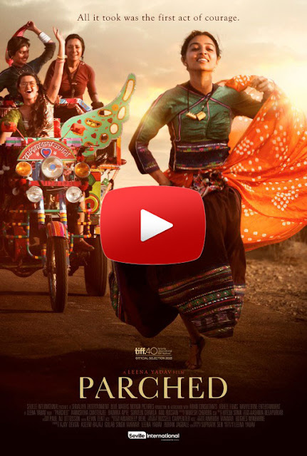 पर्चेद हिंदी फिल्म - Parched Hindi Film Reviews 