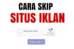 CARA SKIP SITUS IKLAN - SEMAWUR