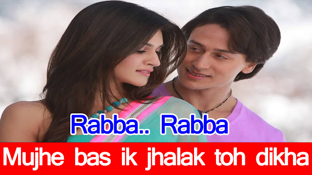 Rabba rabba lyrics Song ||Mohit Chauhan ||Heropanti||kriti sanon,tiger shroff