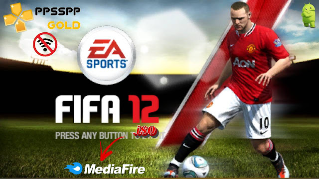 FIFA 12 PPSSPP Download for Android & iOS