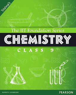 The IIT Foundation Series Chemistry 2nd Edition Class 9