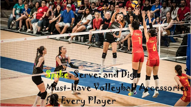 The Essential Volleyball Accessories: What Makes Them So Usable and Their Many Usages