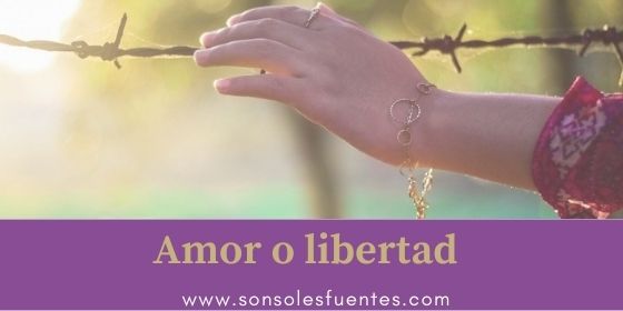 miedo a perder la libertad por culpa del amor