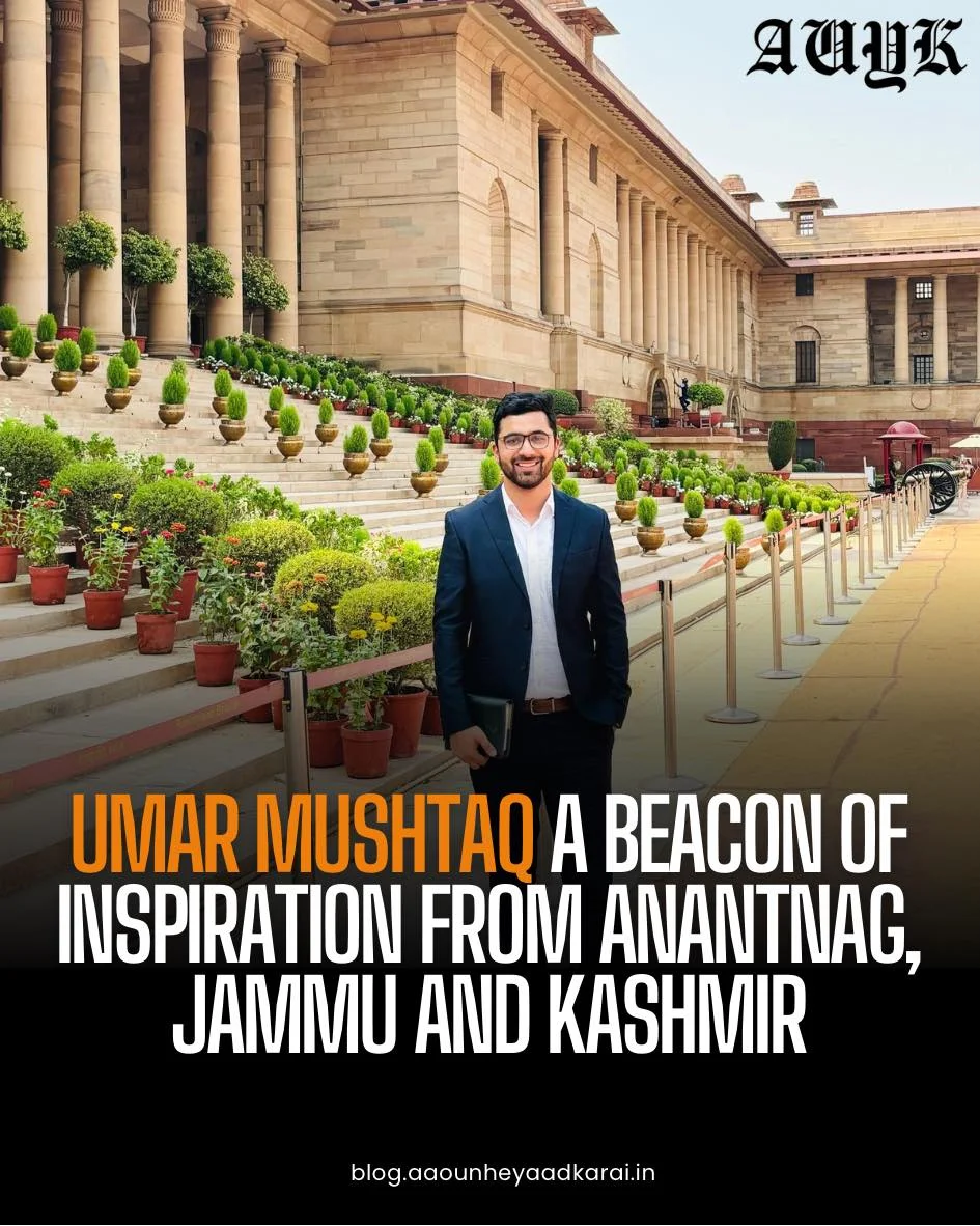Umar Mushtaq: A Beacon of Inspiration from Anantnag, Jammu and Kashmir