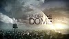Under The Dome season 1-3 [ Complete ]