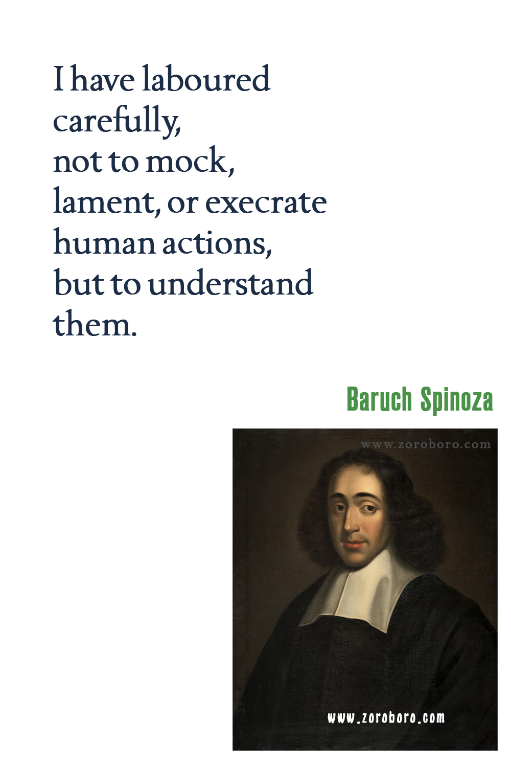 Baruch Spinoza Quotes, Atheism, Desire, Emotions, Life, & Virtue Quotes, Baruch Spinoza Philosophy. Baruch Spinoza Books Quotes, Baruch Spinoza Ethics Quotes.