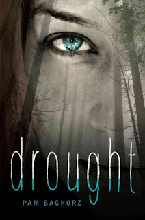 Drought by Pam Bachorz | cover love