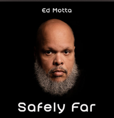 Ouça agora “Safely Far”, o primeiro single do próximo álbum de Ed Motta, "Behind The Tea Chronicles".