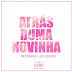 Mauro Pastrana ft Ks Drums - Atrás de uma Novinha (Trap-Funk)  (Download)