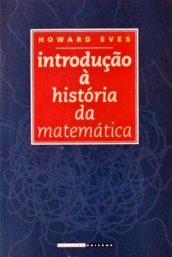 introducao-a-historia-da-matematica-howrd-eves