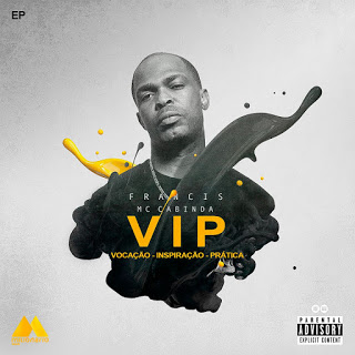 Francis - VIP "Vocação, Inspiração, Prática" (EP)