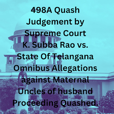 498A Quash Judgement by Supreme Court