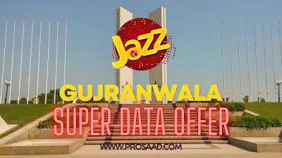 Jazz Gujranwala Super Data Offer