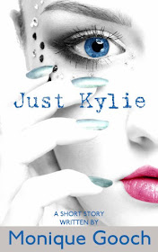 Just Kylie by Monique Gooch