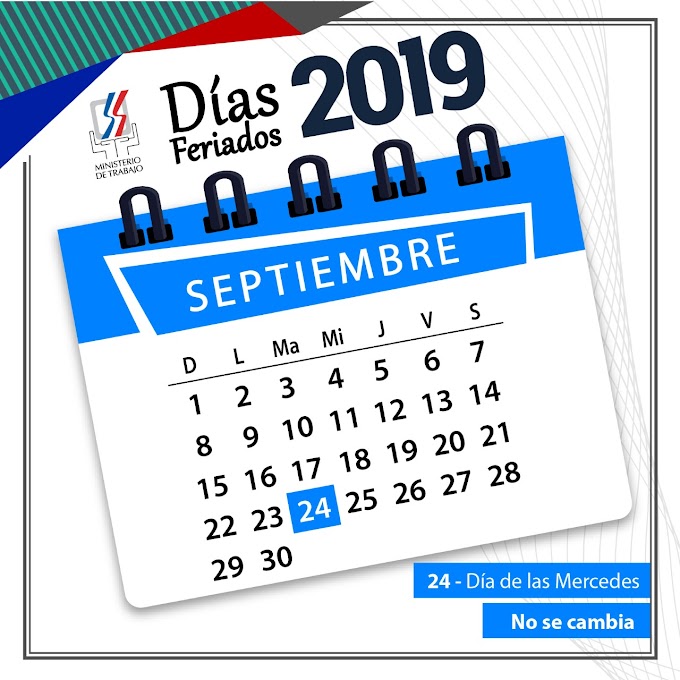 Ministerio de Trabajo reitera 24 de septiembre “Día de las Mercedes” No se Cambia