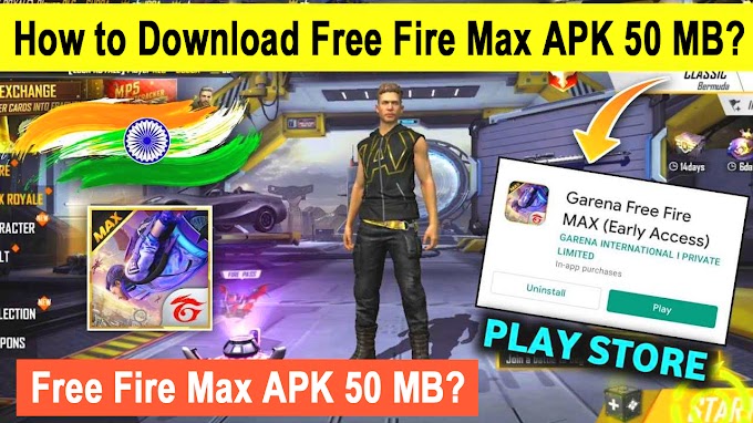 Free Fire Max Download APK 50 MB: How to Download Free Fire Max in India?