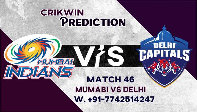 Mumbai vs Delhi IPL T20 46th Match Today 100% Match Prediction Who will win - Cricfrog