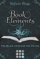 http://melllovesbooks.blogspot.co.at/2015/09/book-elements-von-stefanie-hasse.html