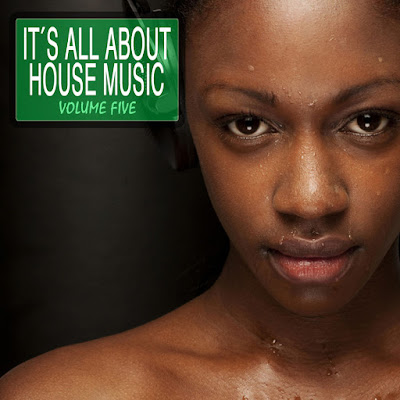 https://ulozto.net/file/gcaG5Lbonwqs/various-artists-it-s-all-about-house-music-vol-5-rar