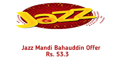 Jazz Mandi Bahauddin LBC Offer