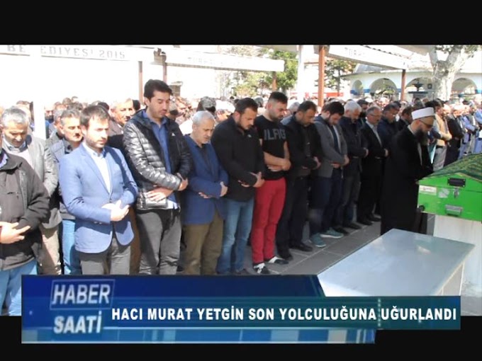 Turhal Ticaret ve Sanayi Odası Yönetim Kurulu Üyesi Muhittin Yetgin'in babası Hacı Murat Yetkin son yolculuğuna uğurlandı. 