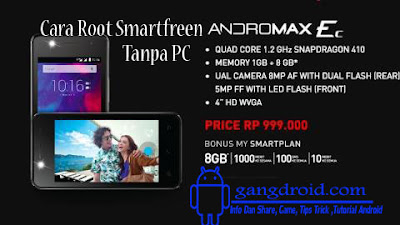 Cara Root Smartfren Andromax Ec/Es 4G LTE Tanpa PC