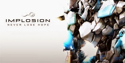 Implosion Never Lose Hope Apk