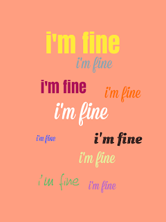 I'm fine Wallpapers