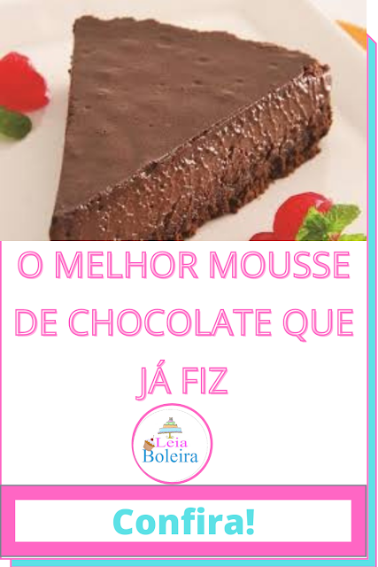 O MELHOR MOUSSE DE CHOCOLATE QUE JÁ FIZ