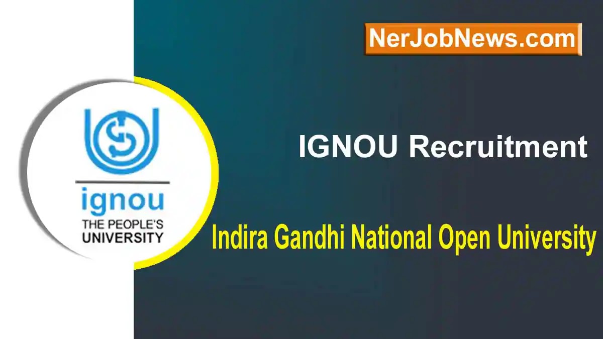 IGNOU Recruitment 2023 for 102 Junior Assistant & Stenographer Posts